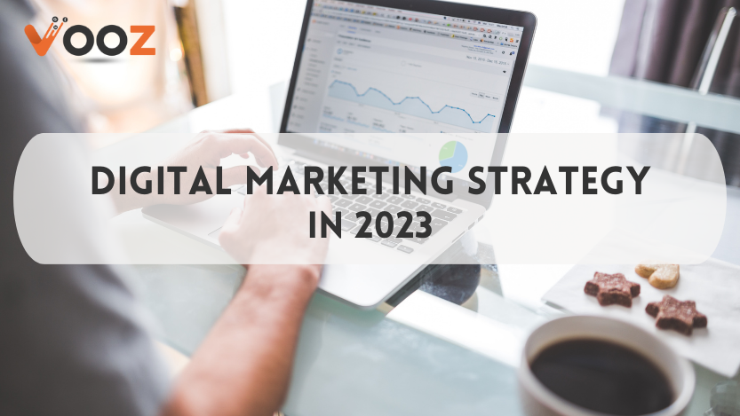 Digital marketing strategy | Vooz Tech