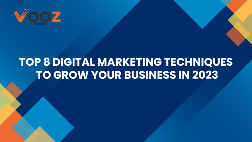 Digital marketing Techniques | Vooz Tech