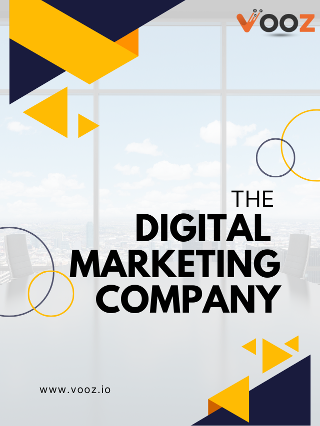 Digital 
Marketing
Company | Vooz Tech